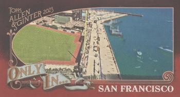 2023 Topps Allen & Ginter - Only In… Mini #OI-24 McCovey Cove Front