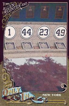 2023 Topps Allen & Ginter - Only In… Boxloader #OIB-19 Monument Park Front