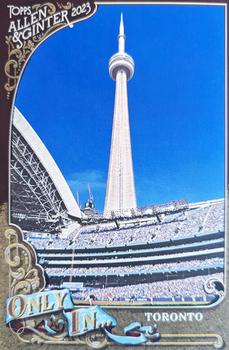 2023 Topps Allen & Ginter - Only In… Boxloader #OIB-29 CN Tower Front