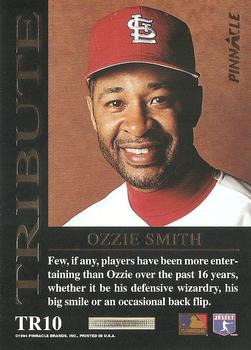 1994 Pinnacle - Tribute #TR10 Ozzie Smith Back