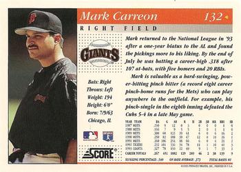 1994 Score #132 Mark Carreon Back
