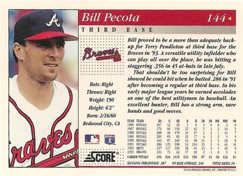 1994 Score #144 Bill Pecota Back