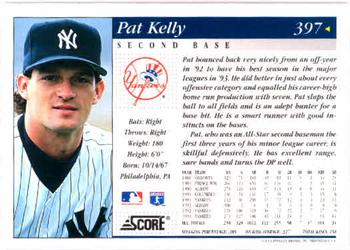 1994 Score #397 Pat Kelly Back