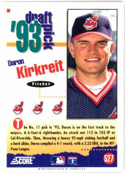 1994 Score #527 Daron Kirkreit Back