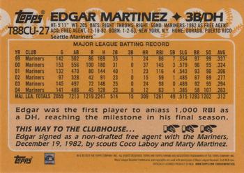 2023 Topps Update - 1988 Topps Baseball 35th Anniversary Chrome Silver Pack #T88CU-27 Edgar Martinez Back
