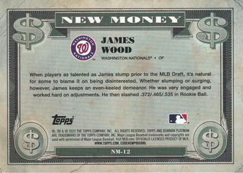 2023 Bowman Platinum - New Money #NM-12 James Wood Back