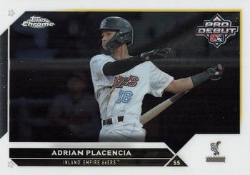 2023 Topps Pro Debut - Chrome #PDC-126 Adrian Placencia Front
