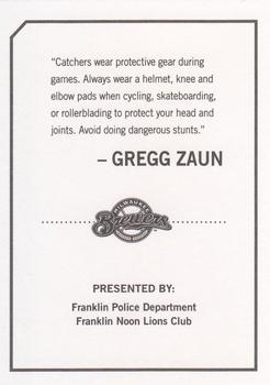 2010 Milwaukee Brewers Police - Franklin Police Department, Franklin Noon Lions Club #NNO Gregg Zaun Back