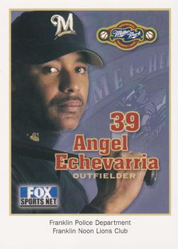 2001 Milwaukee Brewers Police - Franklin Police Department, Franklin Noon Lions Club #NNO Angel Echevarria Front