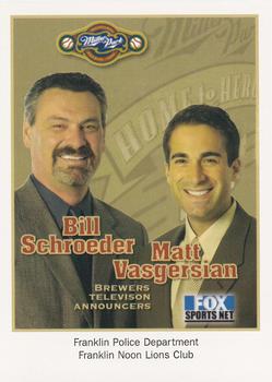 2001 Milwaukee Brewers Police - Franklin Police Department, Franklin Noon Lions Club #NNO Bill Schroeder / Matt Vasgersian Front