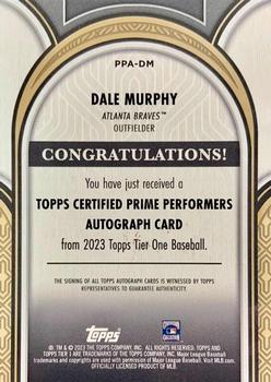 2023 Topps Tier One - Prime Performers Autographs Bronze Ink #PPA-DM Dale Murphy Back