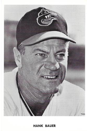 1967-69 Baltimore Orioles Postcards #NNO Hank Bauer Front