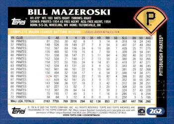 2023 Topps Archives - Orange Hot Foil #262 Bill Mazeroski Back
