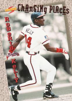 1994 Score Rookie & Traded - Changing Places #CP3 Roberto Kelly Front