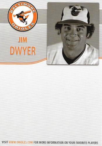 2008 Baltimore Orioles Alumni Photocards #NNO Jim Dwyer Back