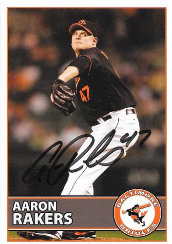 2014 Baltimore Orioles Alumni Photocards #NNO Aaron Rakers Front