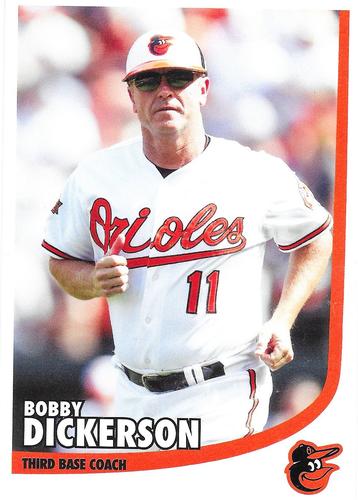 2015 Baltimore Orioles Photocards #NNO Bobby Dickerson Front