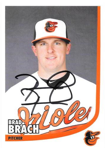 2014 Baltimore Orioles Photocards #NNO Brad Brach Front