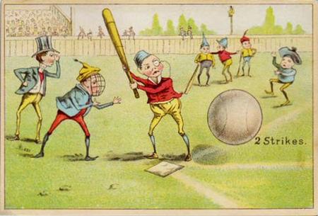 1880 Horizontal Brownies Baseball Comics (H804-19) #NNO 2 Strikes. Front