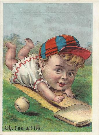 1889 Tobin Lithographs Baby Talk Series Baseball Comics (H804-1C) #NNO Oh, I'se all'ite. Front