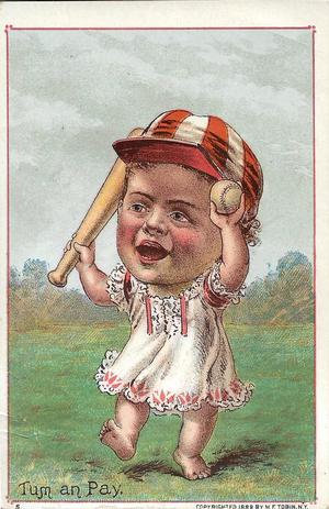 1889 Tobin Lithographs Baby Talk Series Baseball Comics (H804-1D) #NNO Tum an Pay. Front