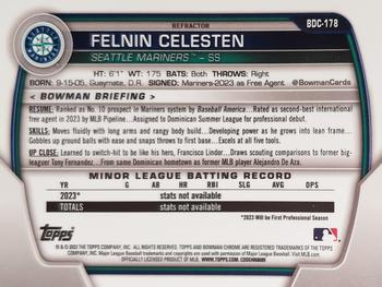 2023 Bowman Draft - Chrome Refractor #BDC-178 Felnin Celesten Back