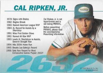 1998 Merck & Co. Prinivil Limited Edition #NNO Cal Ripken Jr. Back
