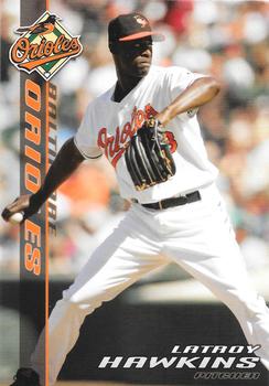 2006 Baltimore Orioles Photocards #NNO Latroy Hawkins Front
