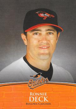 2009 Baltimore Orioles Photocards #NNO Ronnie Deck Front