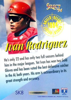 1994 Select - Select Skills #SK8 Ivan Rodriguez Back