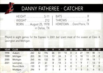 2002 Round Rock Express #NNO Danny Fatheree Back