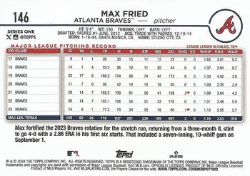 2024 Topps - Rainbow Foil #146 Max Fried Back