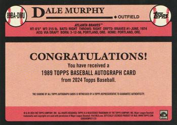 2024 Topps - 1989 Topps Baseball 35th Anniversary Autographs #89BA-DMU Dale Murphy Back