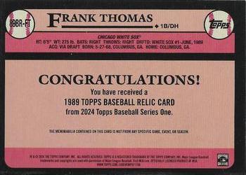 2024 Topps - 1989 Topps Baseball 35th Anniversary Relics #89BR-FT Frank Thomas Back