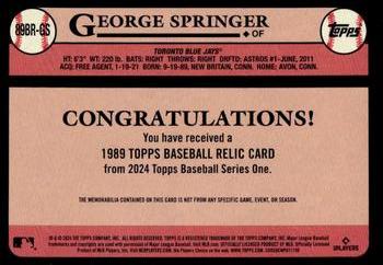 2024 Topps - 1989 Topps Baseball 35th Anniversary Relics #89BR-GS George Springer Back