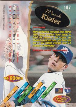 1994 Sportflics 2000 Rookie & Traded #107 Mark Kiefer Back