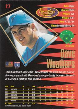 1994 Sportflics 2000 Rookie & Traded #27 Dave Weathers Back
