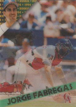 1994 Sportflics 2000 Rookie & Traded #58 Jorge Fabregas Front