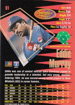 1994 Sportflics 2000 Rookie & Traded #91 Eddie Murray Back