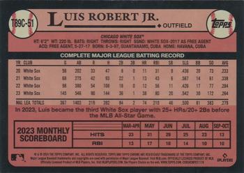 2024 Topps - 1989 Topps Baseball 35th Anniversary Chrome (Series One) #T89C-51 Luis Robert Jr. Back