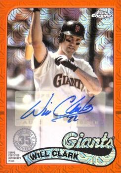 2024 Topps - 1989 Topps Baseball 35th Anniversary Chrome Autographs Orange (Series One) #T89C-47 Will Clark Front