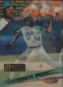 1994 Sportflics 2000 Rookie & Traded - Artist's Proofs #63 Yorkis Perez Front