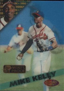 1994 Sportflics 2000 Rookie & Traded - Artist's Proofs #101 Mike Kelly Front