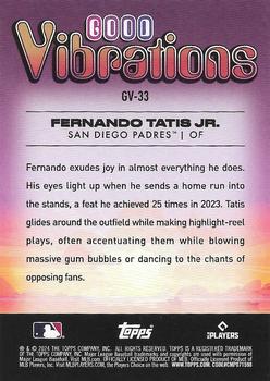 2024 Topps Big League - Good Vibrations #GV-33 Fernando Tatis Jr. Back