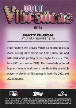2024 Topps Big League - Good Vibrations #GV-36 Matt Olson Back