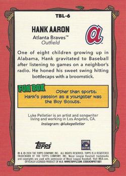 2024 Topps Big League - Topps Big Leaguer #TBL-6 Hank Aaron Back
