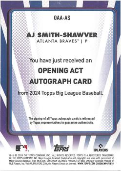 2024 Topps Big League - Opening Act Autographs #OAA-AS AJ Smith-Shawver Back