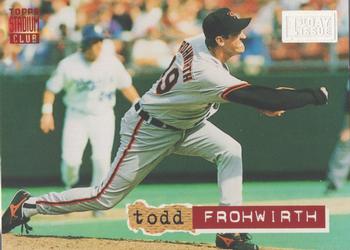 1994 Stadium Club - First Day Issue #248 Todd Frohwirth Front