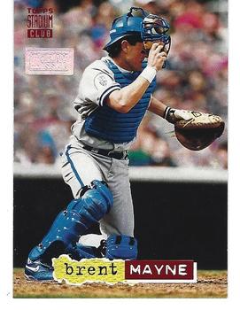 1994 Stadium Club - First Day Issue #333 Brent Mayne Front