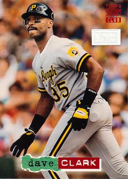 1994 Stadium Club - First Day Issue #498 Dave Clark Front